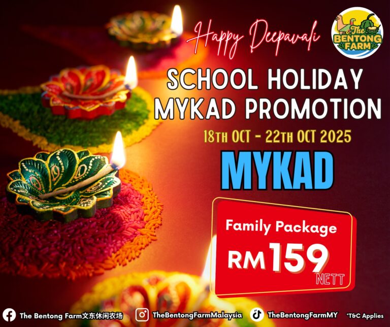 Light Up Your Holidays at The Bentong Farm!🪔                        [18TH – 22ND OCT 2025]